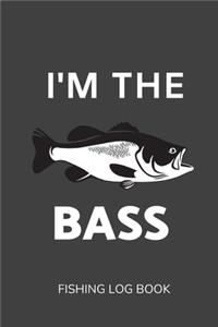 I'm The Bass