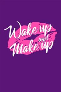 Wake Up And Make Up