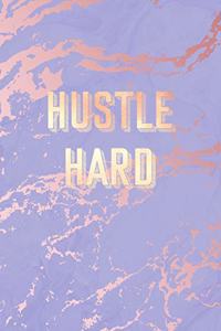 Hustle Hard
