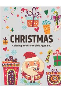 Christmas Coloring Book for Girls Ages 8-12