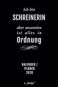 Kalender 2020 für Schreiner / Schreinerin