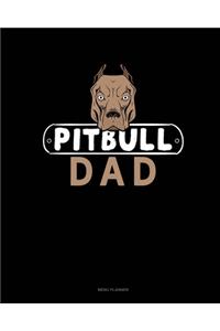 Pitbull Dad