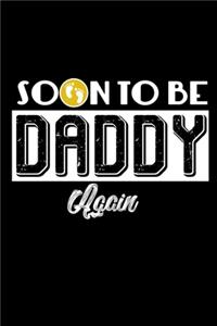 Soon to be Daddy Again