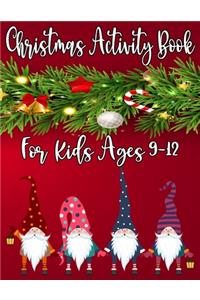 Christmas Activity Book For Kids Ages 9-12