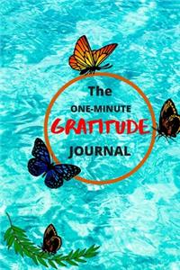 The One-Minute Gratitude Journal