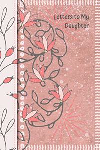 Letters to My Daughter