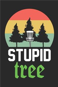 Stupid Tree