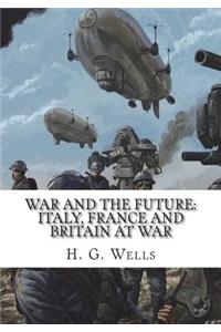 War and the Future