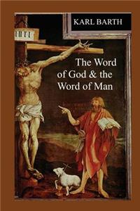 The Word of God & the Word of Man