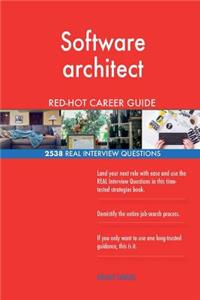 Software architect RED-HOT Career Guide; 2538 REAL Interview Questions