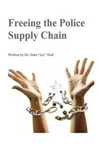 Freeing The Police Supply Chain