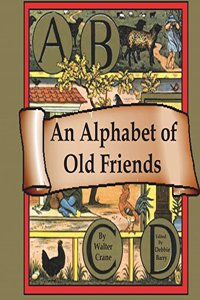 Alphabet of Old Friends