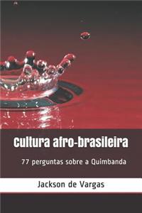 Cultura Afro-Brasileira