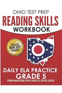 OHIO TEST PREP Reading Skills Workbook Daily ELA Practice Grade 5