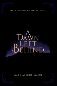 Dawn Left Behind