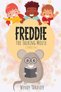 Freddie, the Talking Mouse