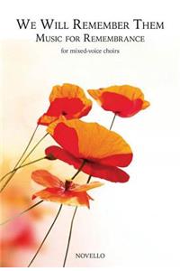 We Will Remember Them