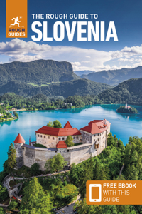 Rough Guide to Slovenia (Travel Guide with Free Ebook)