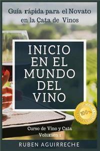 Inicio en el mundo del Vino