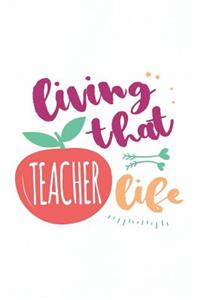Living That Teacher Life