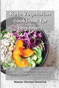 Keto Vegetarian Cookbook for Beginners