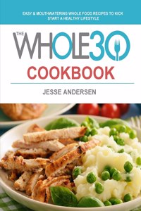 The Whole30 Cookbook