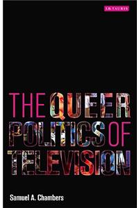 The Queer Politics of Television