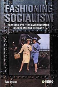 Fashioning Socialism
