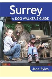 Surrey - a Dog Walker's Guide