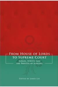 From House of Lords to Supreme Court