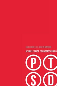 Simple Guide to Understanding PTSD