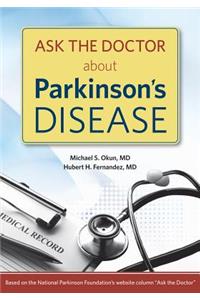 Ask the Doctor About Parkinson's Disease