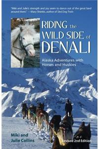 Riding the Wild Side of Denali