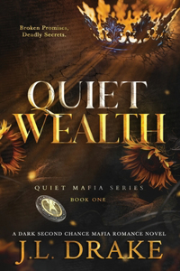 Quiet Wealth (Discreet Edition)