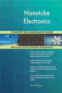 Nanotube Electronics Complete Self-Assessment Guide