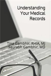 Understanding Your Medical Records