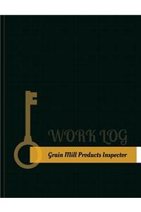 Grain Mill Products Inspector Work Log