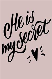 He Is My Secret