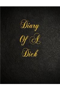 Diary Of A Dick