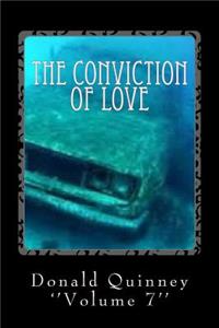 Conviction Of Love: Let The Hunt Begin