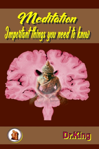 Meditation - Important things you need to know