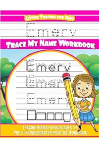 Emery Letter Tracing for Kids Trace my Name Workbook