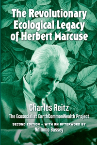 The Revolutionary Ecological Legacy Of Herbert Marcuse