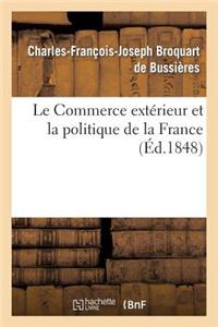 Le Commerce Extérieur Et La Politique de la France