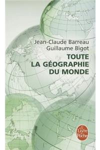 Toute La Geographie Du Monde