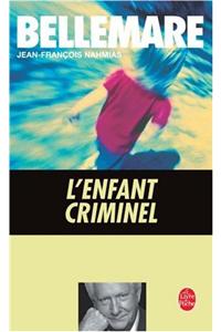 L'Enfant Criminel