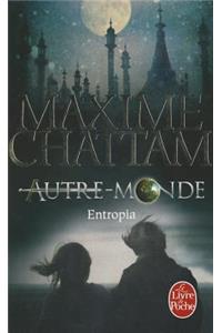 Autre-Monde 4 Entropia