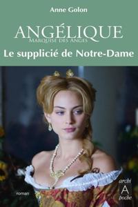 Tome 4/Le supplicie de Notre-Dame