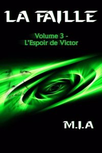 La Faille - Volume 3