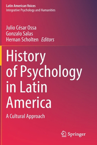 History of Psychology in Latin America